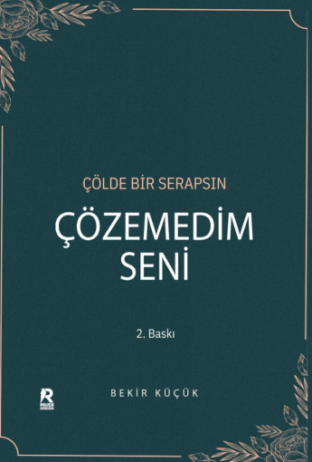 Çözemedim Seni - Raven Yayınevi Kitap