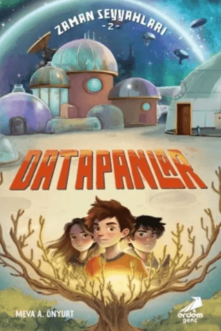 Datapanlar - Zaman Seyyahları 2 - Erdem Yayınları Kitap