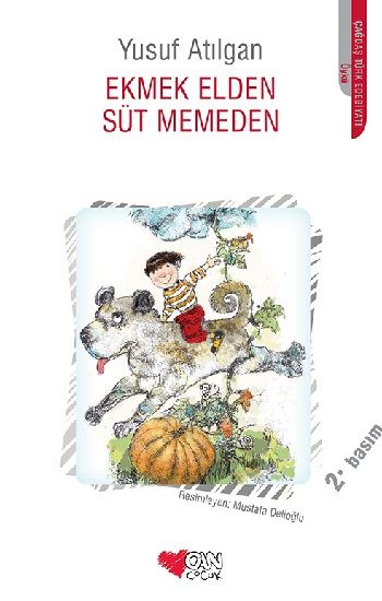 Ekmek Elden Süt Memeden - Can Çocuk Yayınları Kitap
