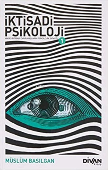 İktisadi Psikoloji 2 - Divan Kitap Kitap
