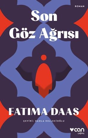 Son Göz Ağrısı - Can Yayınları Kitap