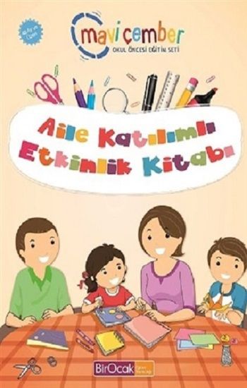 Aile Katılımlı Etkinlik Kitabı (48 Ay ve Üzeri) - Mavi Çember Okul Öncesi Eğitim - Bir Ocak Yayınları Kitap
