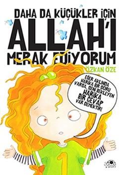 Daha Da Küçükler İçin Allah'ı Merak Ediyorum - Uğurböceği Yayınları (Kampanyalı) Kitap