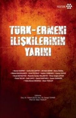 Türk-Ermeni İlişkilerinin Yarını - Yeditepe Yayınevi Kitap