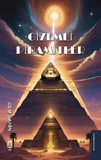 Gizemli Piramitler - UGİ Çocuk Kitap