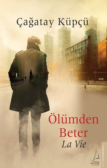 Ölümden Beter - Destek Yayınları Kitap
