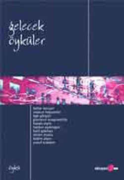 Gelecek Öyküler Okuyan Us Yayın Türkçe kitap kapağı