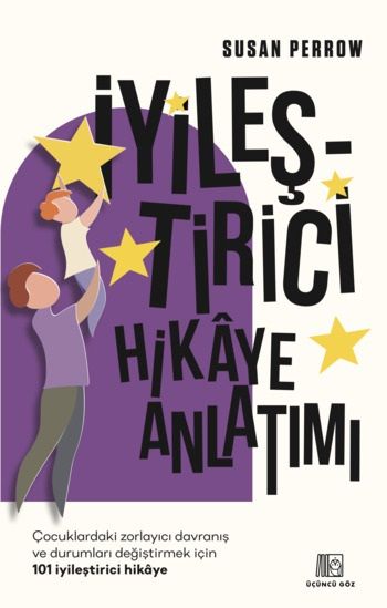 İyileştirici Hikaye Anlatımı - Üçüncü Göz Kitap