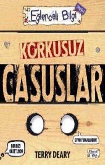 Korkusuz Casuslar - Eğlenceli Bilgi Yayınları Kitap