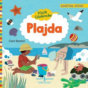 Küçük Gözlemciler - Plajda (Ciltli) - İş Bankası Kültür Yayınları Kitap