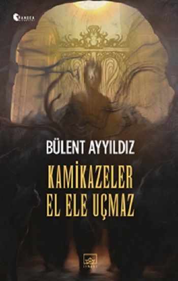 Kamikazeler El Ele Uçmaz - İthaki Yayınları Kitap