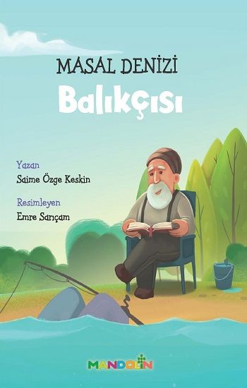 Masal Denizi Balıkçısı - Mandolin Yayınları Kitap
