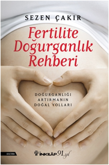 Fertilite Doğurganlık Rehberi - İnkılap Kitabevi Kitap