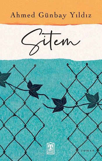 Sitem Ahmed Günbay Yıldız Türkçe kitap kapağı