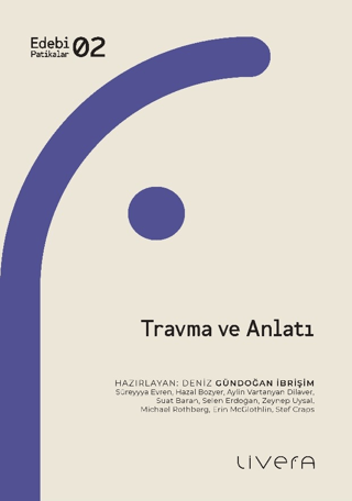 Travma ve Anlatı - Livera Yayınevi Kitap