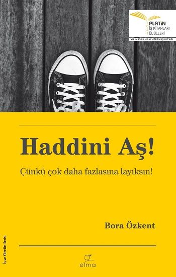 Haddini Aş! - Elma Yayınevi Kitap