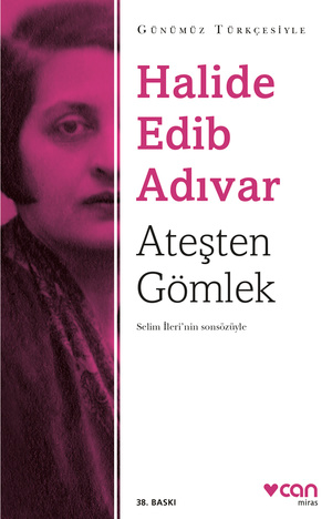 Ateşten Gömlek (Sadeleştirilmiş Metin) - Can Yayınları Kitap