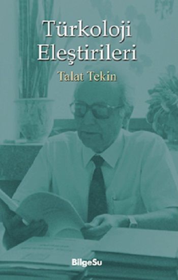 Türkoloji Eleştirileri - BilgeSu Yayıncılık Kitap