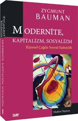 Modernite, Kapitalizm, Sosyalizm Zygmunt Bauman Türkçe kitap kapağı