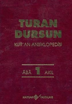 Kur’an Ansiklopedisi Cilt: 1 Aba-Akıl - Kaynak Yayınları Kitap