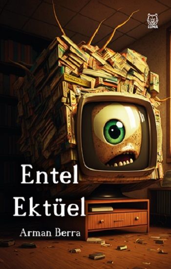 Entel Ektüel - Luna Yayınları Kitap