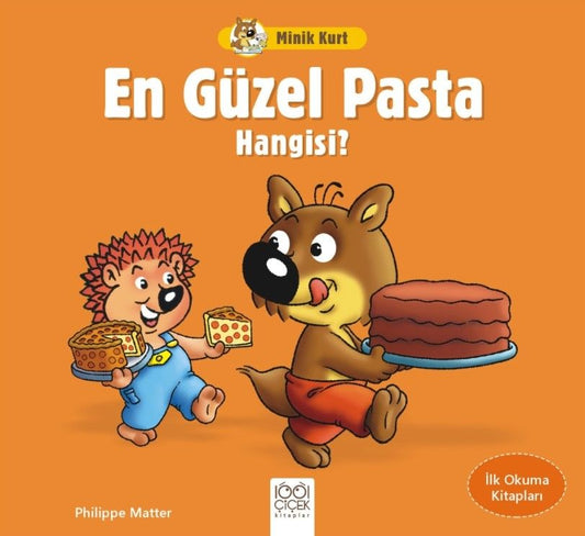 Minik Kurt En Güzel Pasta Hangisi? - İlk Okuma Kitapları - 1001 Çiçek Kitaplar Kitap