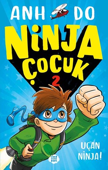 Ninja Çocuk 2 - Uçan Ninja! - Dokuz Yayınları Kitap