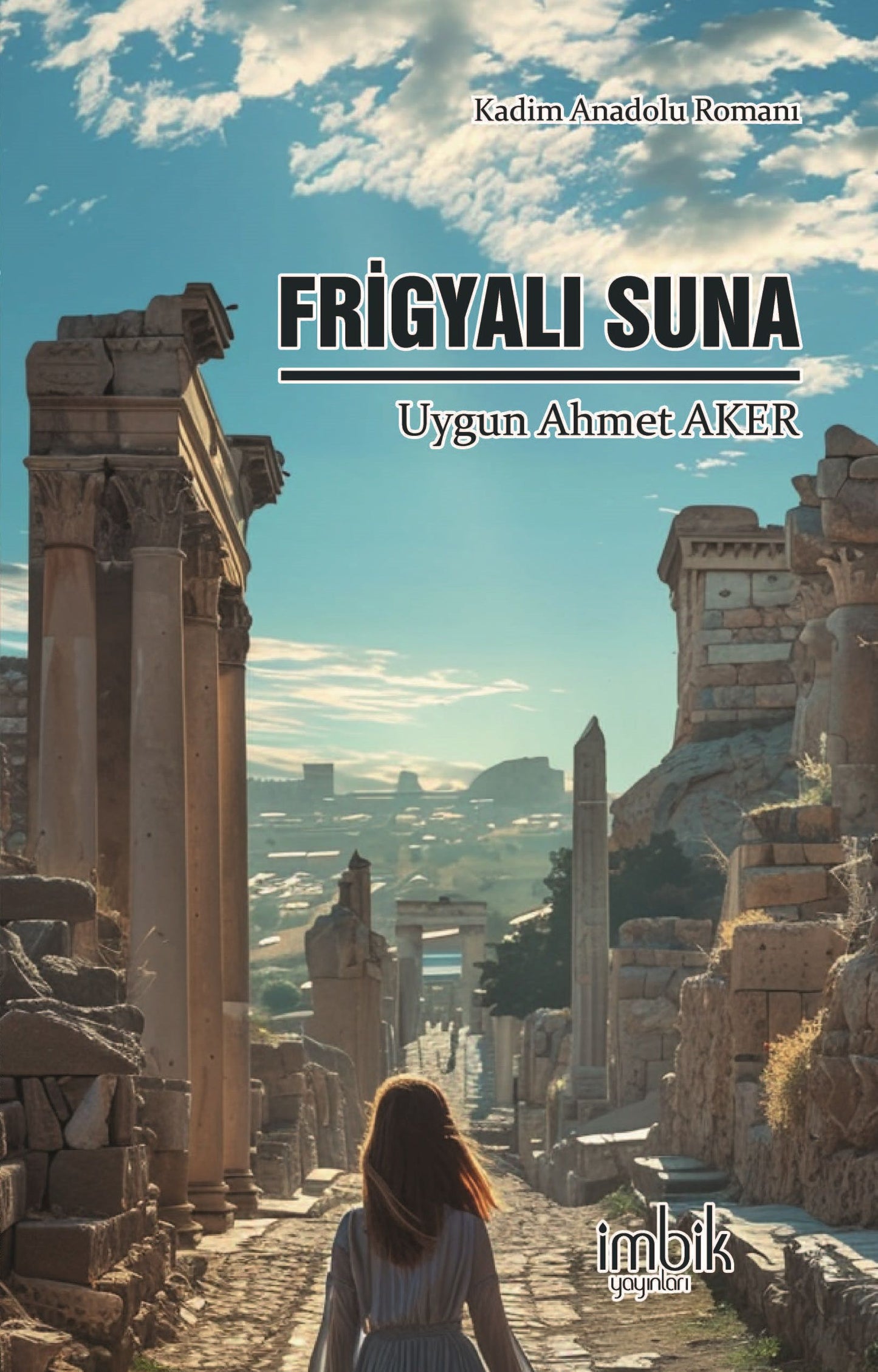 Frigyalı Suna - İmbik Yayınları Kitap