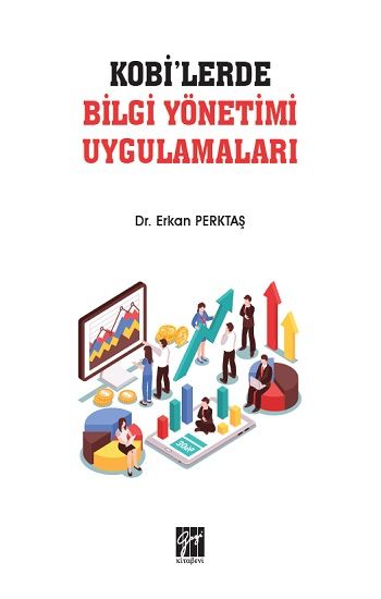 KOBİ'lerde Bilgi Yönetimi Uygulamaları - Gazi Kitabevi Kitap