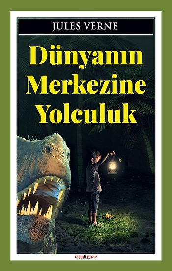 Dünyanın Merkezine Yolculuk - Sıfır6 Yayınevi Kitap