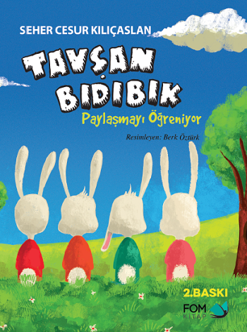Tavşan Bıdıbık Paylaşmayı Öğreniyor - FOM Kitap Kitap