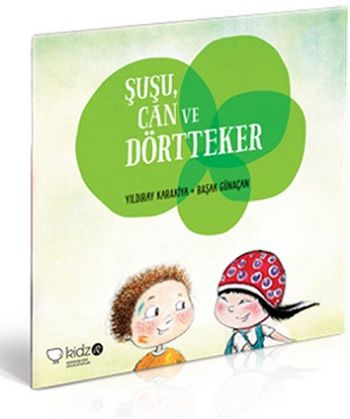 Şuşu, Can ve Dörtteker - Redhouse Kidz Yayınları Kitap