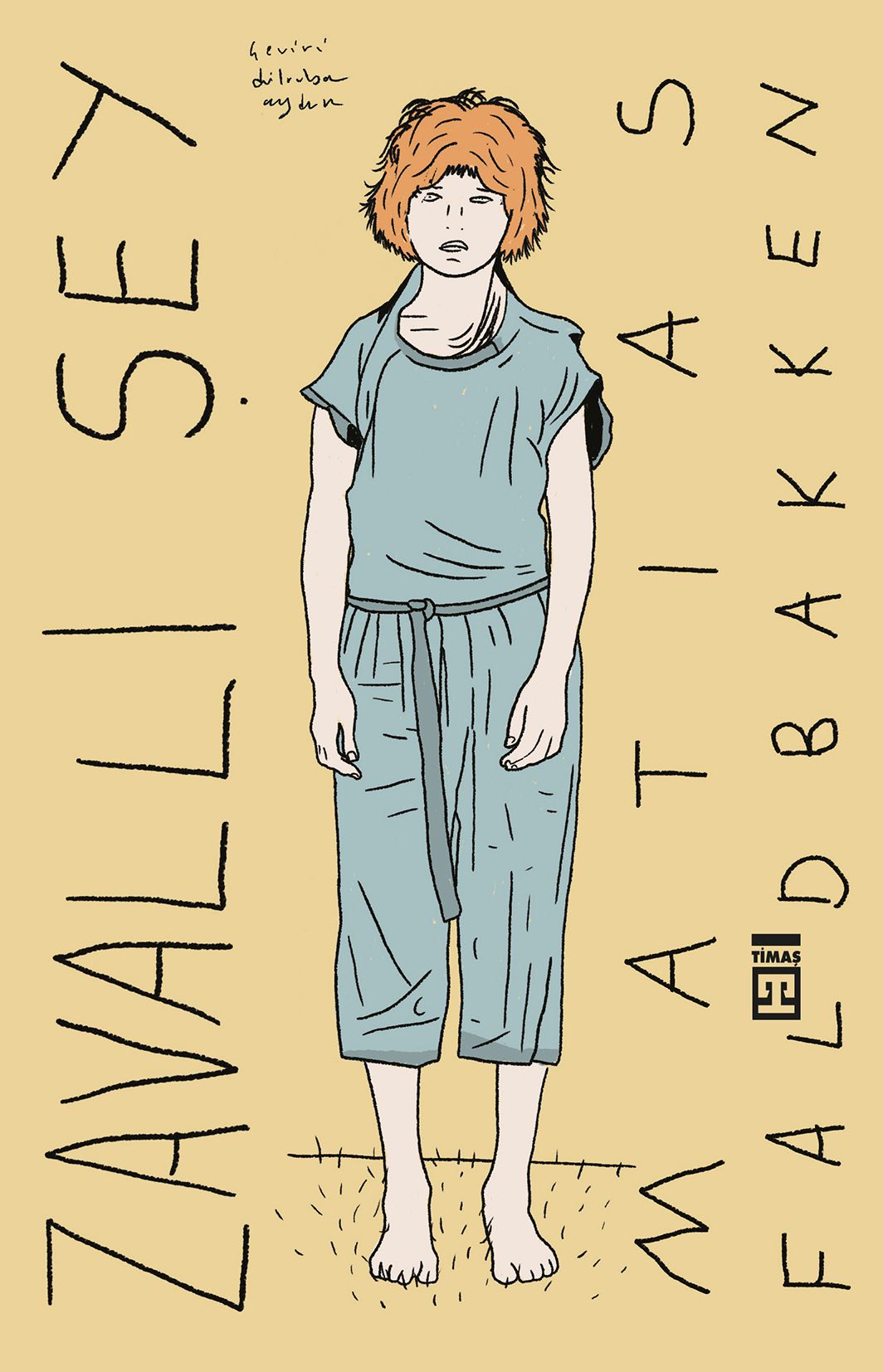 Zavallı Şey - Timaş Yayınları Kitap