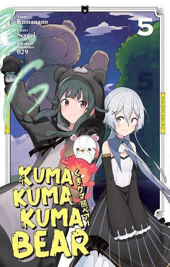 Kuma Kuma Kuma Bear 5 - Kayıp Kıta Yayınları Kitap