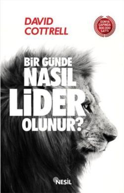 Bir Günde Nasıl Lider Olunur? - Nesil Yayınları Kitap