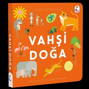 Neşeli Sürprizler – Vahşi Doğa (Ciltli) - İndigo Çocuk Kitap