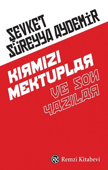 Kırmızı Mektuplar ve Son Yazılar - Remzi Kitabevi Kitap