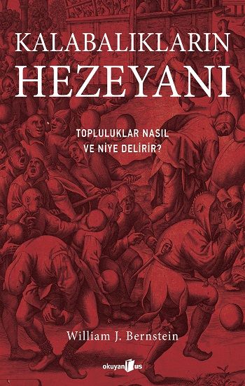 Kalabalıkların Hezeyanı - Okuyan Us Yayın Kitap