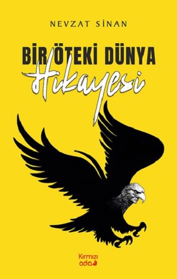Bir Öteki Dünya Hikayesi - Kırmızı Ada Yayınları Kitap