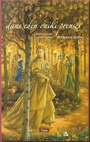 Dans Eden Oniki Prenses (Ciltli) - Selen Yayınevi Kitap