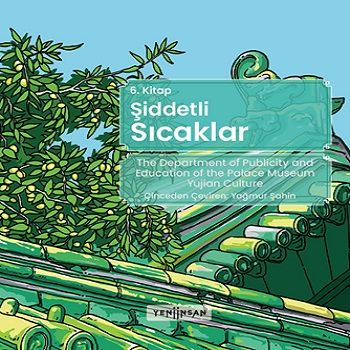 Şiddetli Sıcaklar - Yeni İnsan Yayınları Kitap