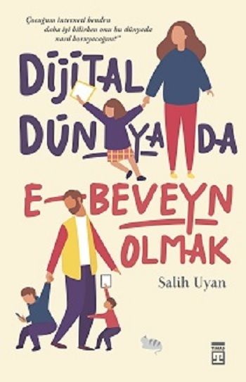 Dijital Dünyada E-Beveyn Olmak - Timaş Yayınları Kitap
