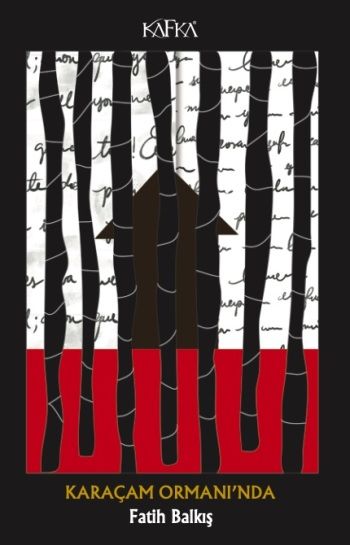 Karaçam Ormanı'nda - Kafka Yayınevi Kitap
