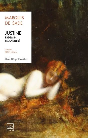 Justine: Erdemin Felaketleri - İthaki Yayınları Kitap