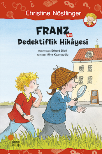 Franz ve Dedektiflik Hikayesi - Günışığı Kitaplığı Kitap