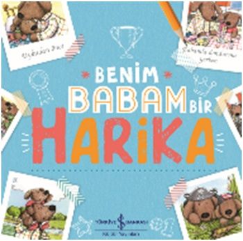 Benim Babam Bir Harika - İş Bankası Kültür Yayınları Kitap