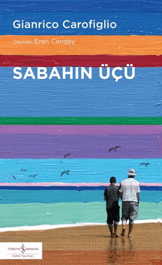 Sabahın Üçü - İş Bankası Kültür Yayınları Kitap
