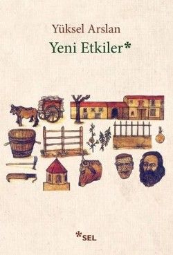 Yeni Etkiler - Sel Yayıncılık Kitap