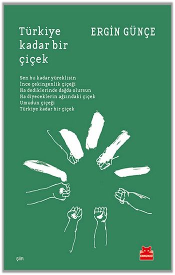 Türkiye Kadar Bir Çiçek - Kırmızı Kedi Yayınevi Kitap