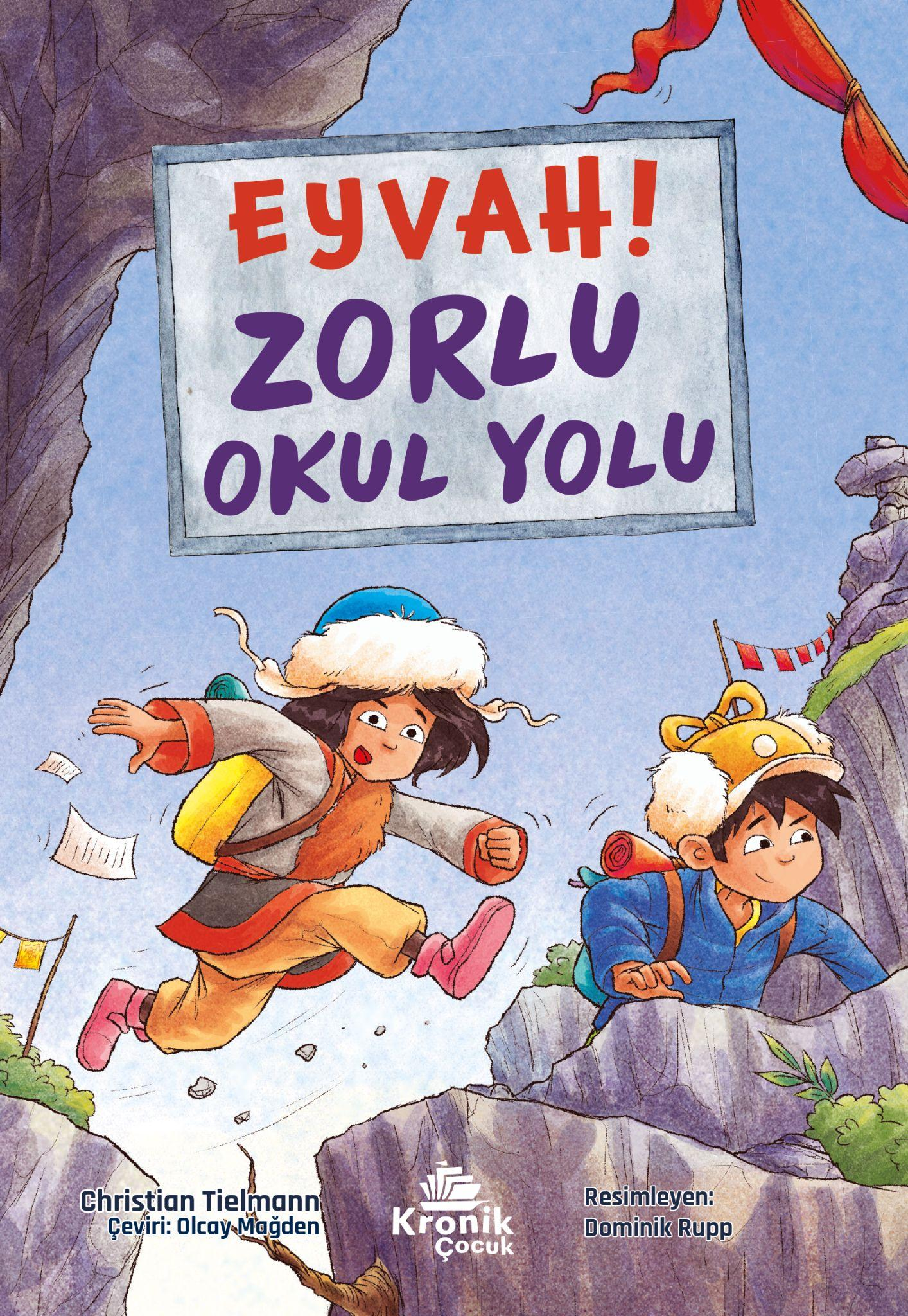 Eyvah! Zorlu Okul Yolu - Kronik Kitap Kitap